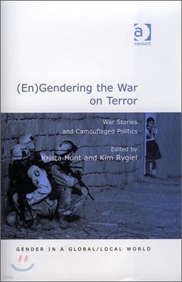 (En)Gendering the War on Terror