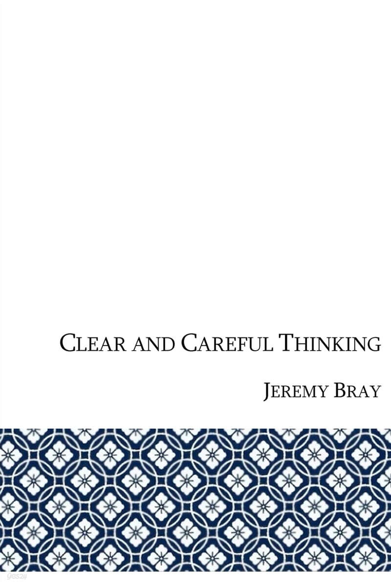 Clear and Careful Thinking