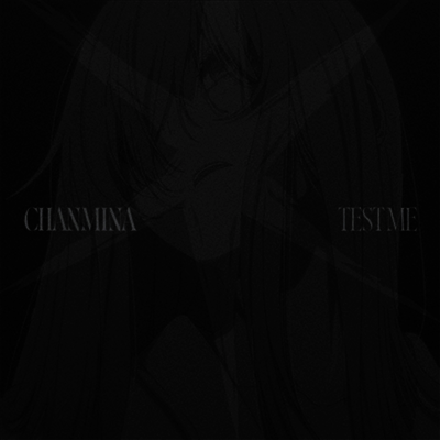 Chanmina,챤미나 — Test Me 앨범 커버