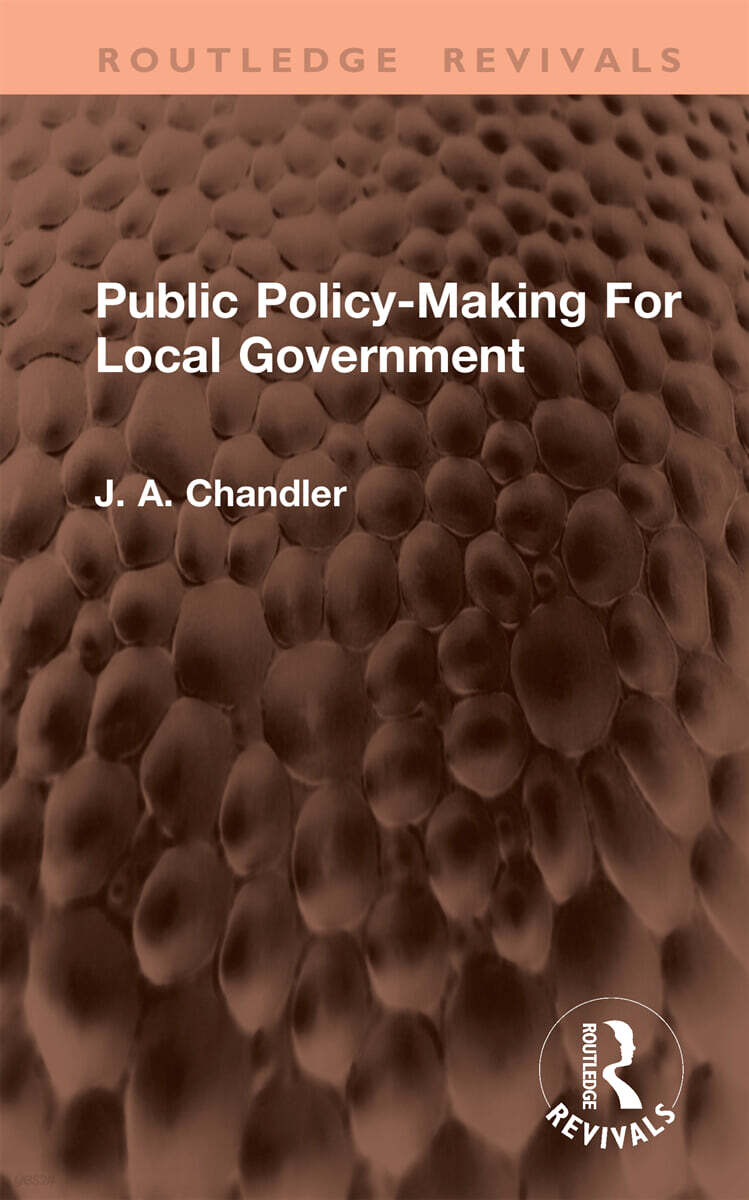 Public Policy-Making For Local Government