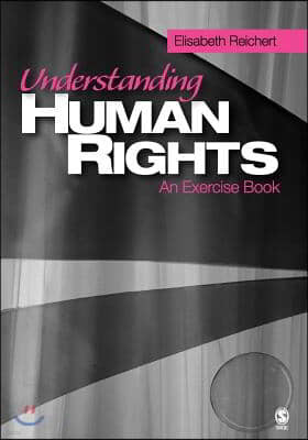 Understanding Human Rights: An Exercise Book