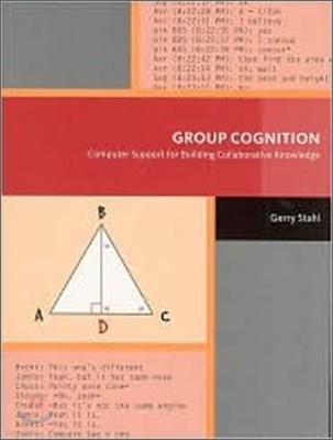 Group Cognition: Computer Support for Building Collaborative Knowledge