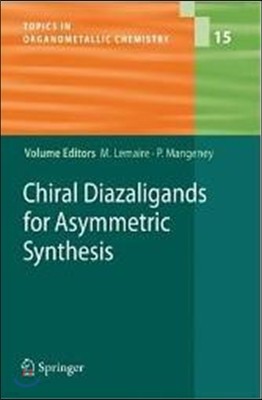 Chiral Diazaligands for Asymmetric Synthesis