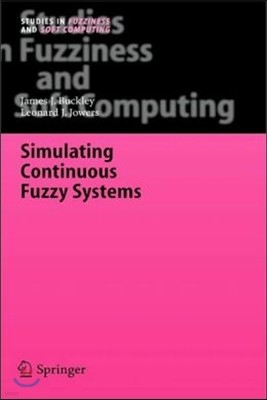 Simulating Continuous Fuzzy Systems