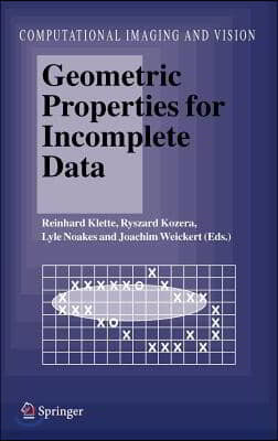 Geometric Properties for Incomplete Data