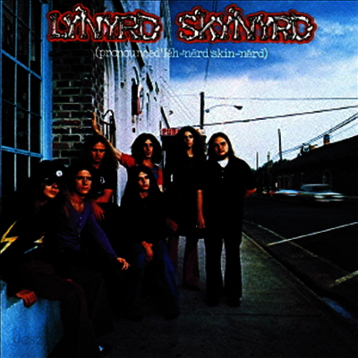 Lynyrd Skynyrd - Pronounced 'Leh-'Nerd 'Skin-'Nerd (5 Bonus Tracks)(SHM-CD)(일본반)