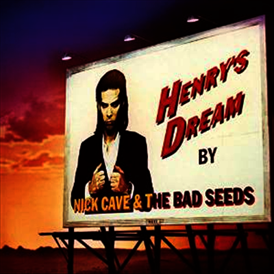 Nick Cave & The Bad Seeds — Henry's Dream 앨범 커버