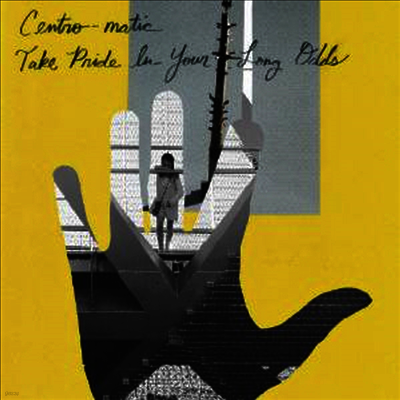 Centro-Matic — Take Pride In Your Long Odds 앨범 커버