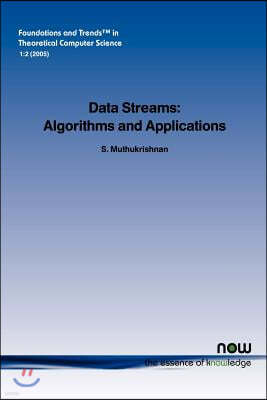 Data Streams: Algorithms and Applications