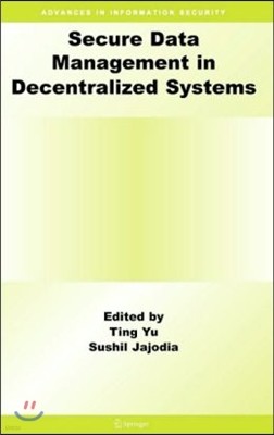 Secure Data Management in Decentralized Systems