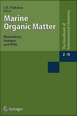 Marine Organic Matter: Biomarkers, Isotopes and DNA