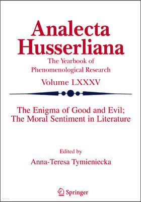 The Enigma of Good and Evil: The Moral Sentiment in Literature