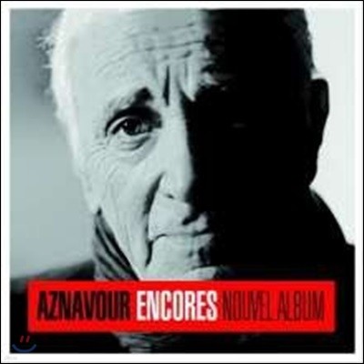 Charles Aznavour - Encores