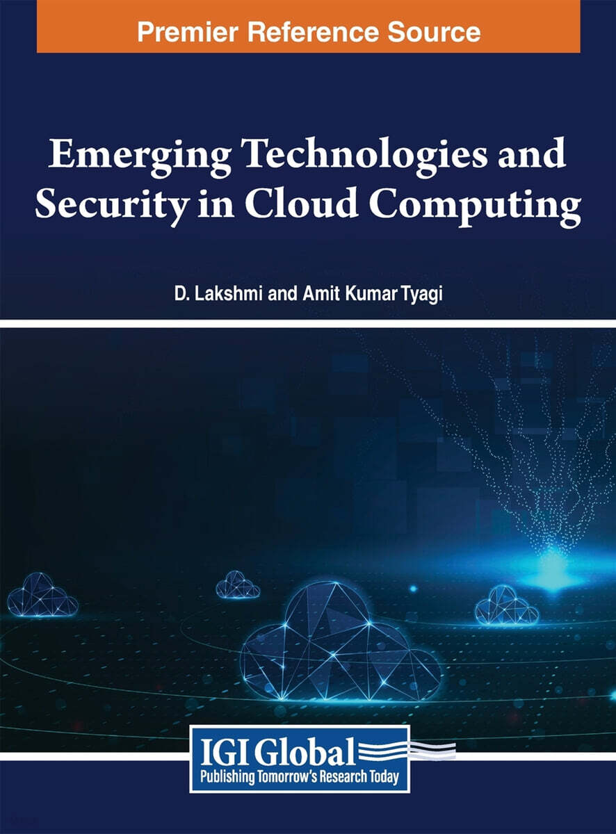 Emerging Technologies and Security in Cloud Computing
