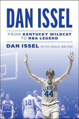 Dan Issel: From Kentucky Wildcat to NBA Legend