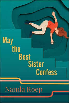 May the Best Sister Confess