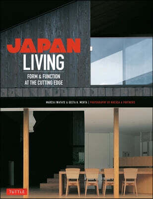 Japan Living: Form & Function at the Cutting Edge