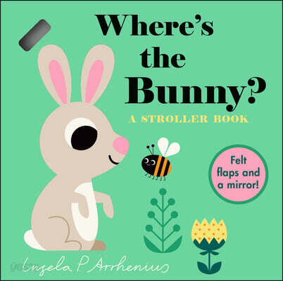 Where's the Bunny?: A Stroller Book