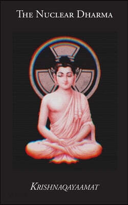 The Nuclear Dharma