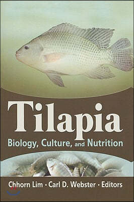 Tilapia: Biology, Culture, and Nutrition