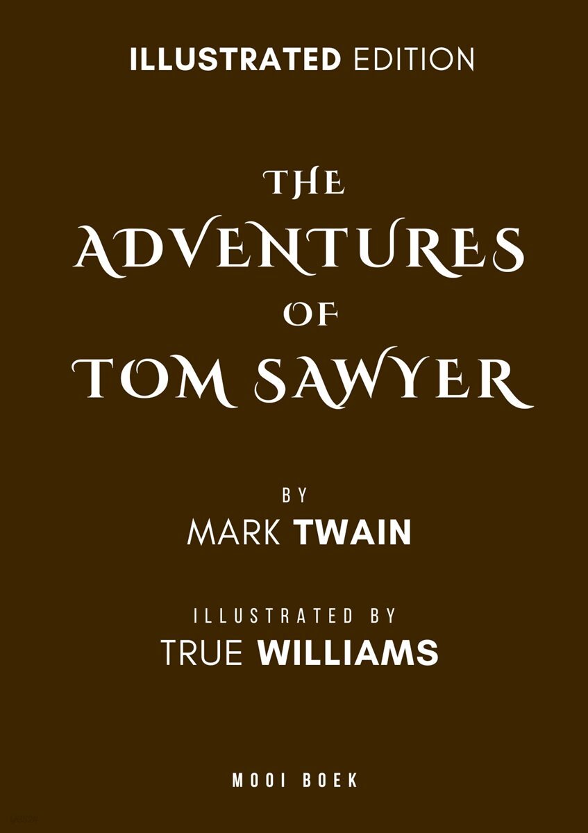 The Adventures of Tom Sawyer