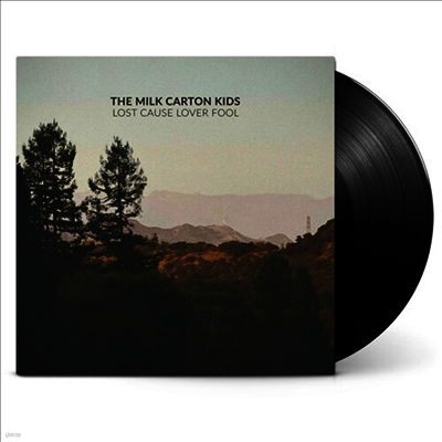Milk Carton Kids — Lost Cause Lover Fool 앨범 커버