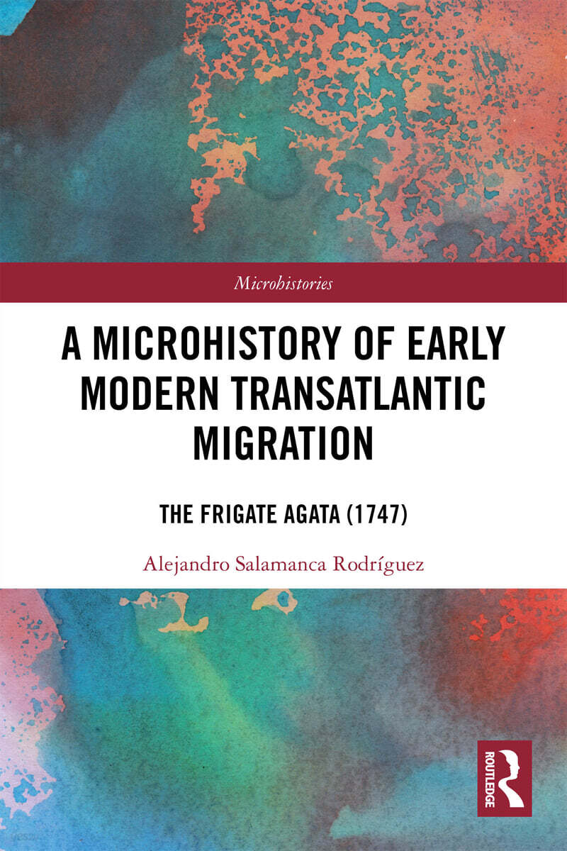 Microhistory of Early Modern Transatlantic Migration