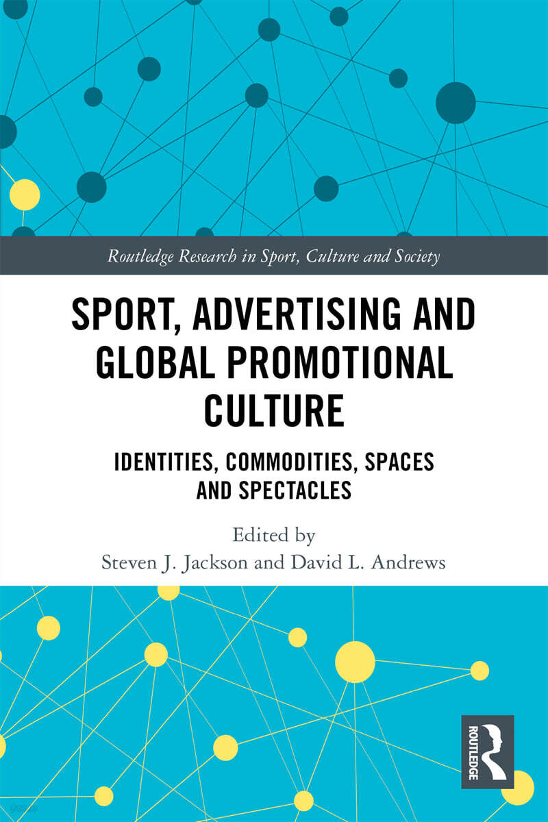 Sport, Advertising and Global Promotional Culture