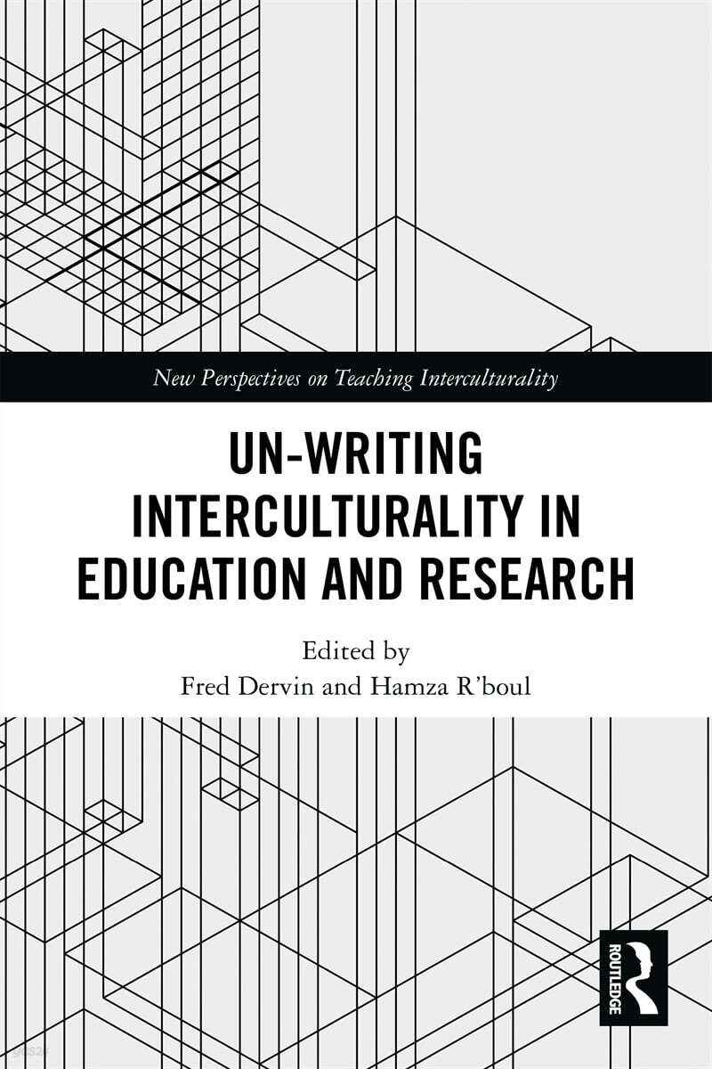 Un-writing Interculturality in Education and Research