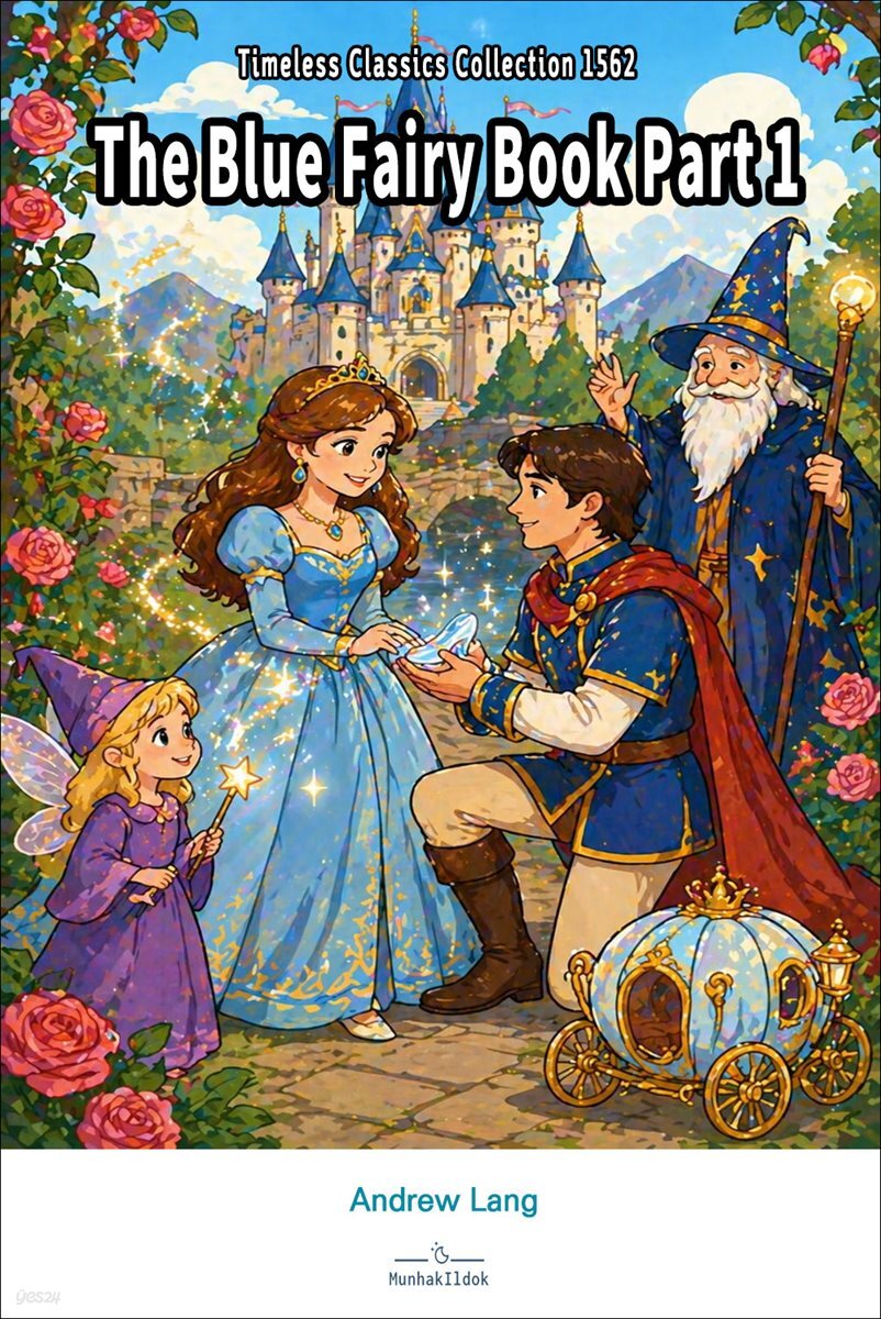 The Blue Fairy Book Part 1