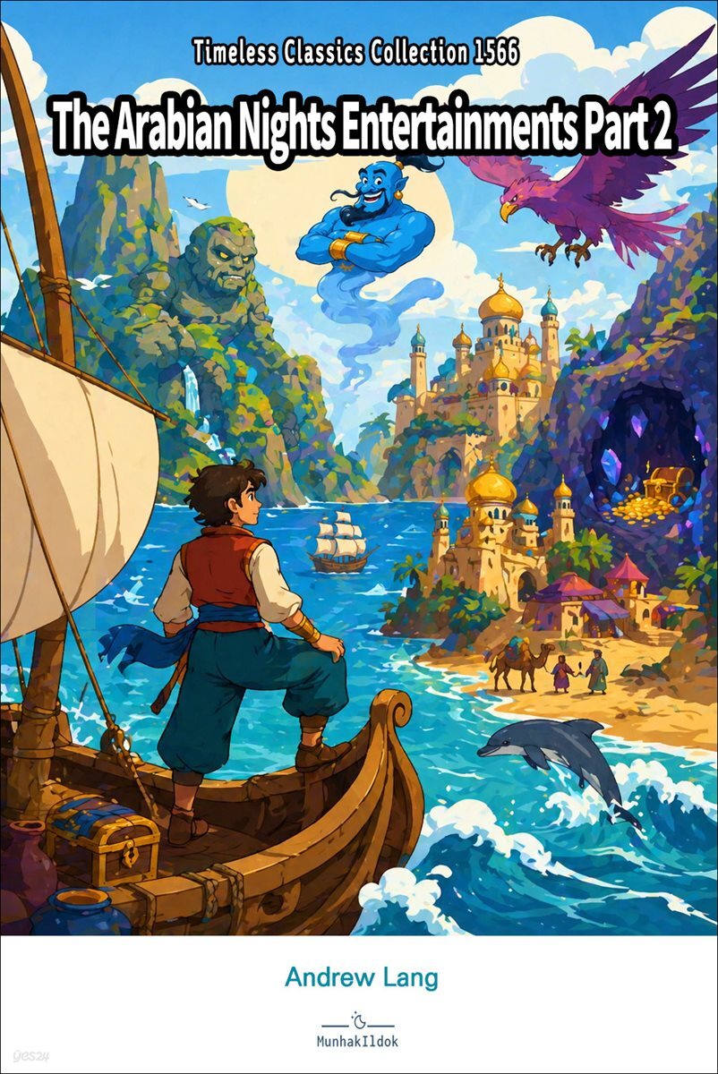 The Arabian Nights Entertainments Part 2