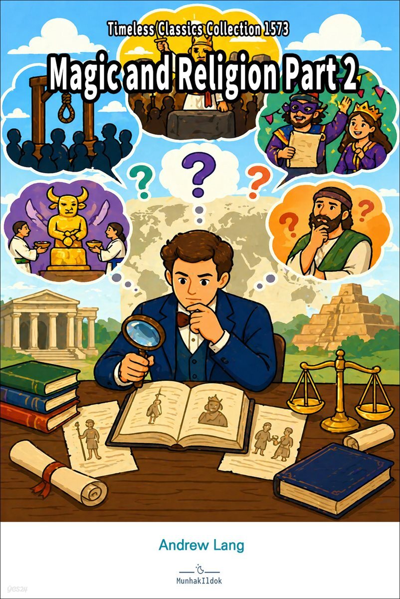 Magic and Religion Part 2
