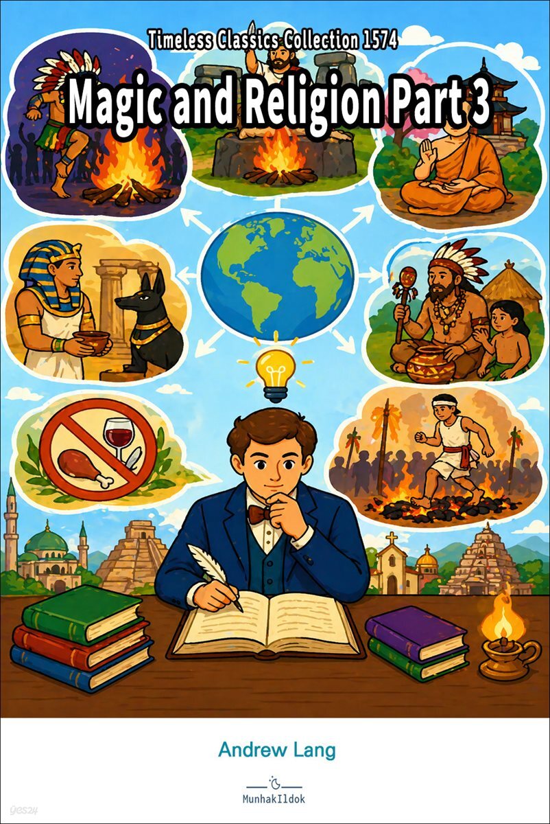 Magic and Religion Part 3