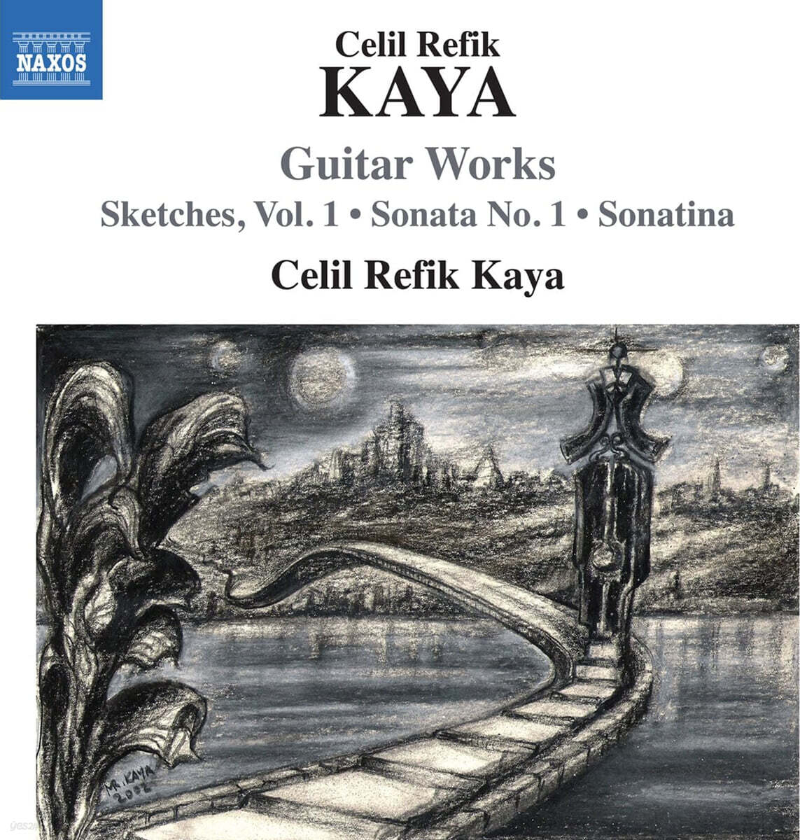 Celil Refik Kaya (레픽 카야) - 기타 작품집 (Guitar Works)
