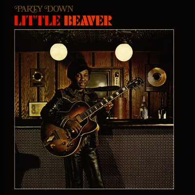 Little Beaver — Party Down (Rhino Reserve) 앨범 커버