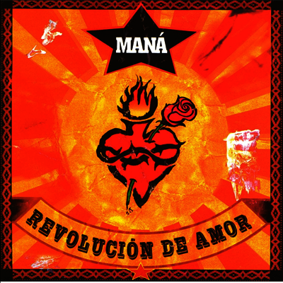 Mana — Revolucion De Amor (Remastered) 앨범 커버