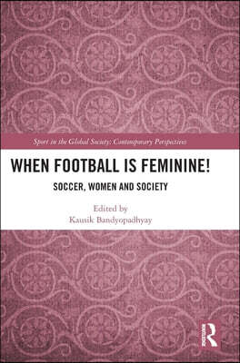 When Football is Feminine!