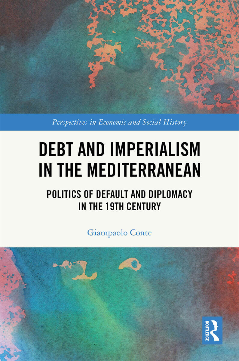 Debt and Imperialism in the Mediterranean
