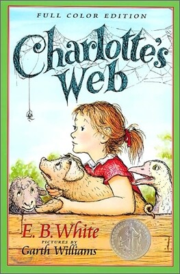 Charlotte's Web (Full Color) : 1953 뉴베리 아너