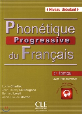 Phonetique Progressive du Francais Niveau Debutant. Livre (+CD MP3)