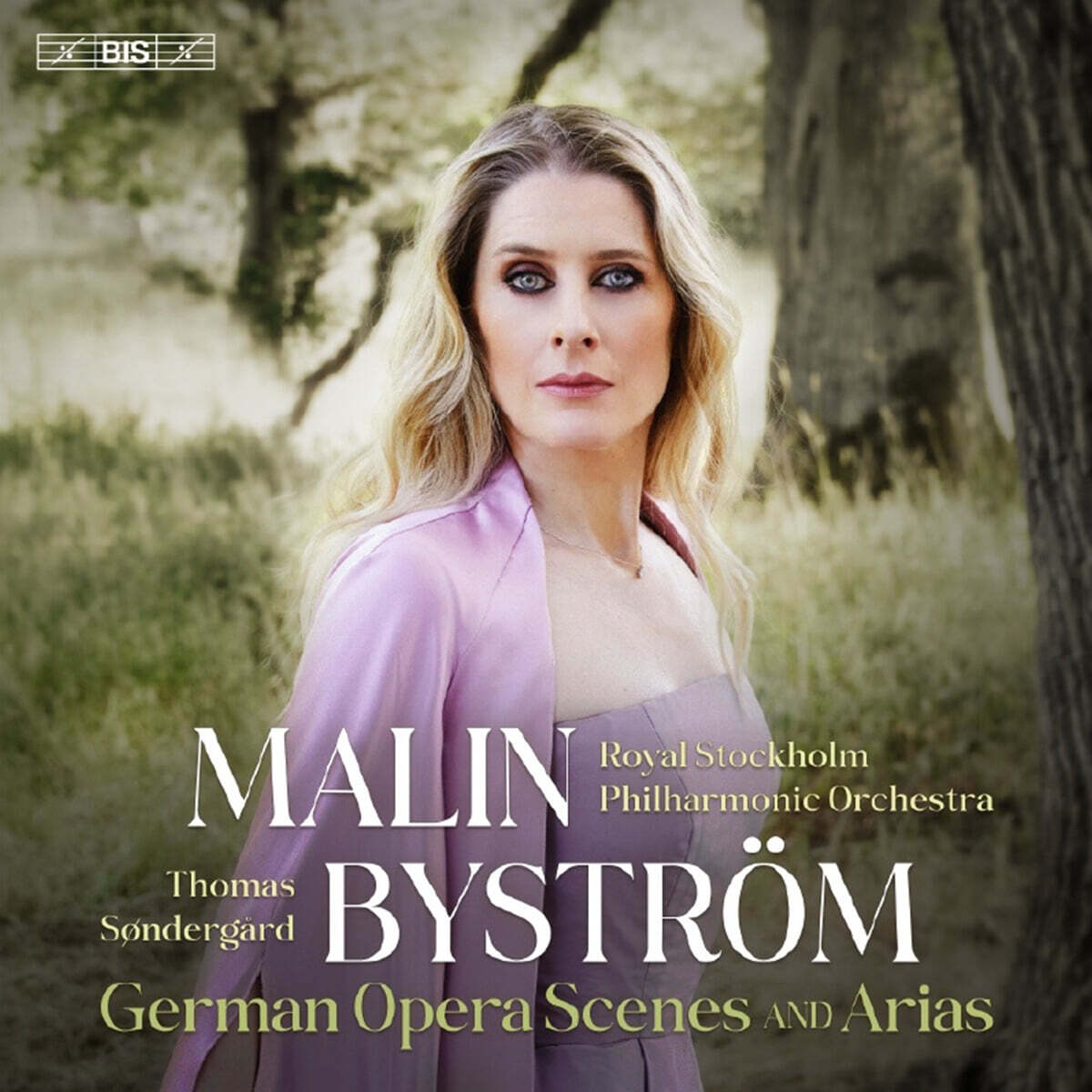 Malin Bystrom (말린 뷔스트룀) - 독일 오페라 명장면 및 아리아 (German Opera Scenes &amp; Arias) [SACD Hybrid]
