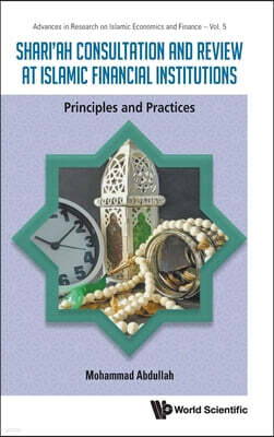 World Scientific Publishing Company Shari'ah Consult & Review Islamic Finan Inst Princip & Pract