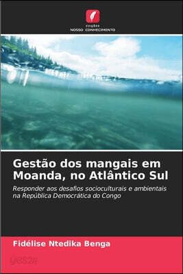 Gestão dos mangais em Moanda, no Atlântico Sul