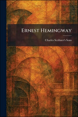 Ernest Hemingway