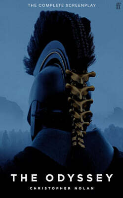 The Odyssey: The Complete Screenplay