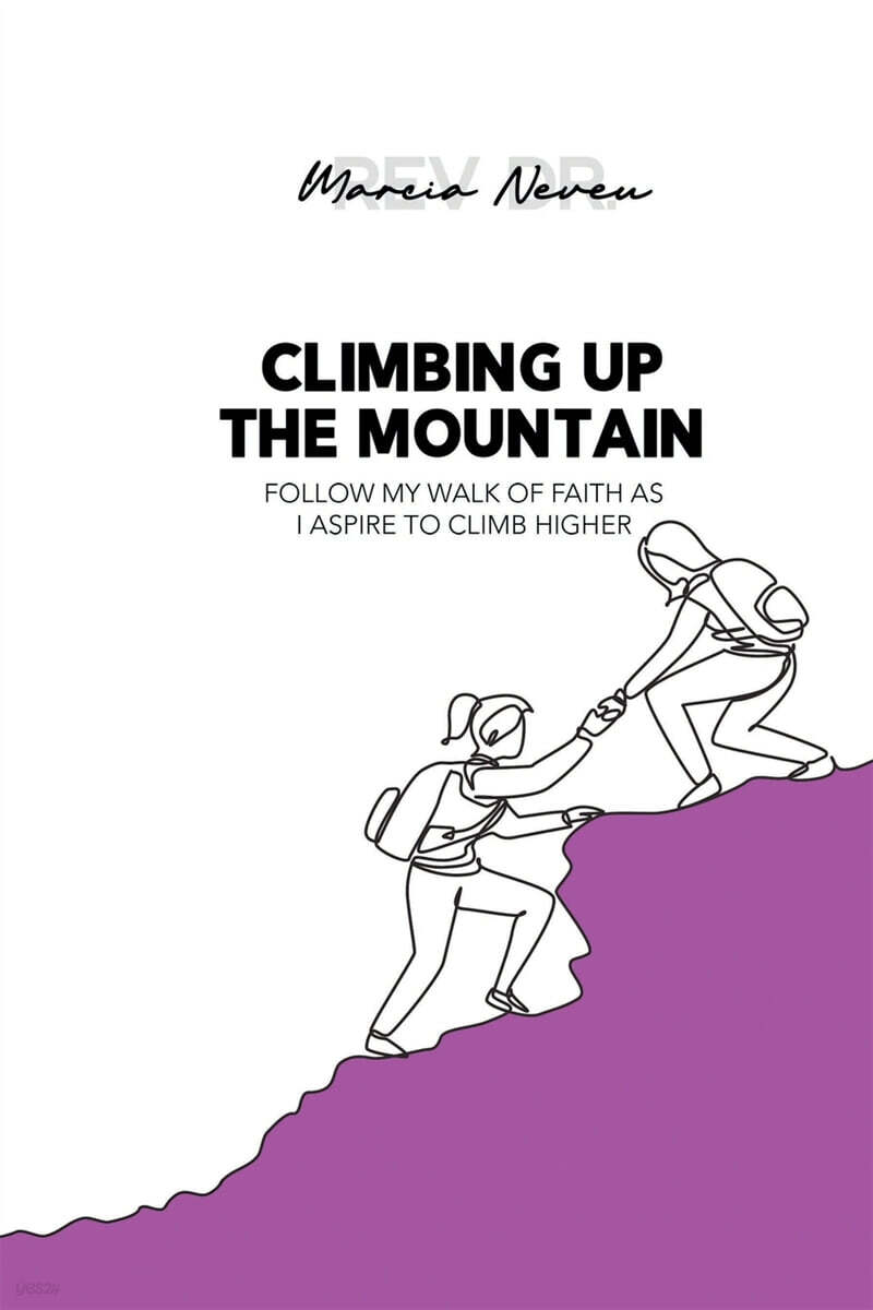 Climbing  up the Mountain