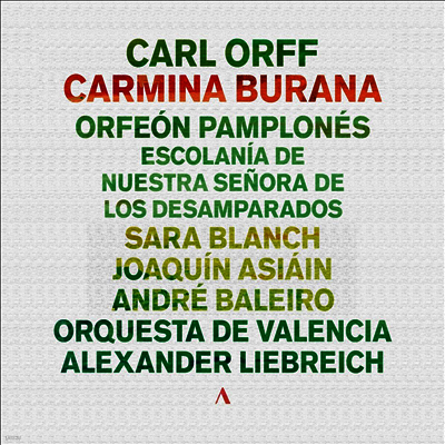 칼 오르프: 카르미나 부라나 (Carl Orff: Carmina Burana)(CD) - Alexander Liebreich