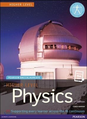 Pearson Baccalaureate Physics Higher Level 2nd Edition Print and eBook Bundle for the Ib Diploma [With eBook]