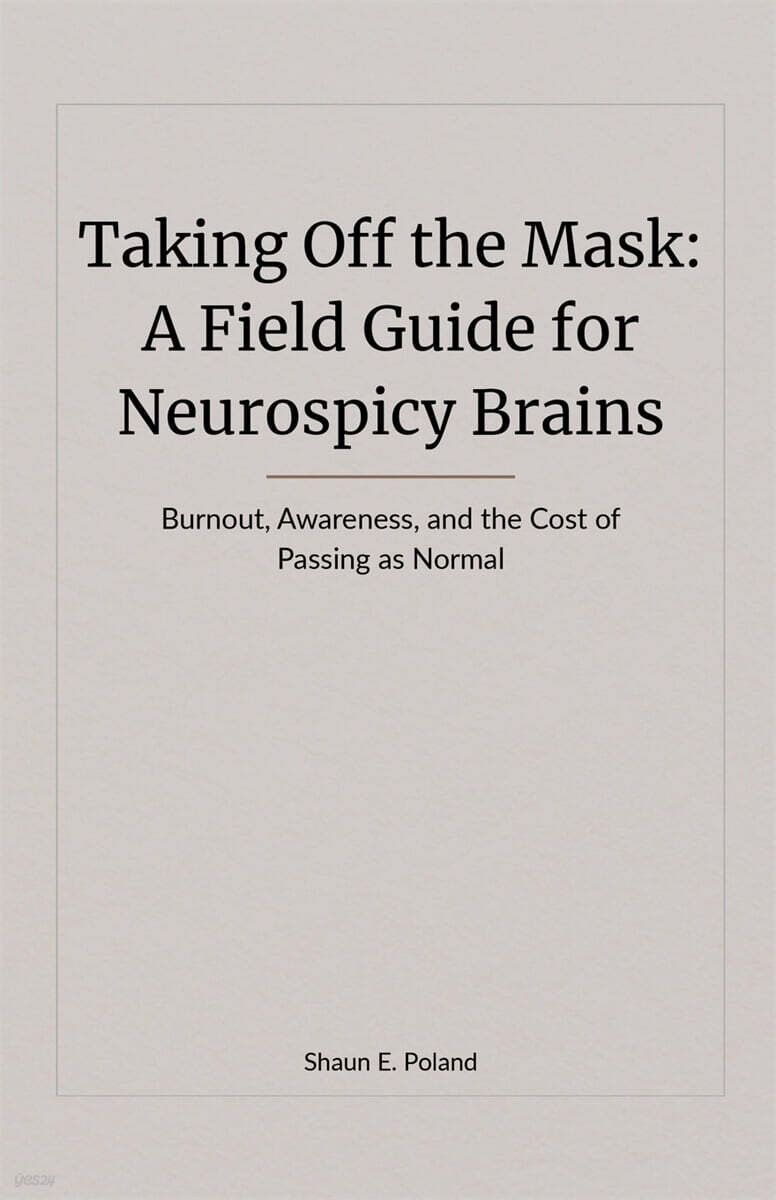 Taking Off the Mask
