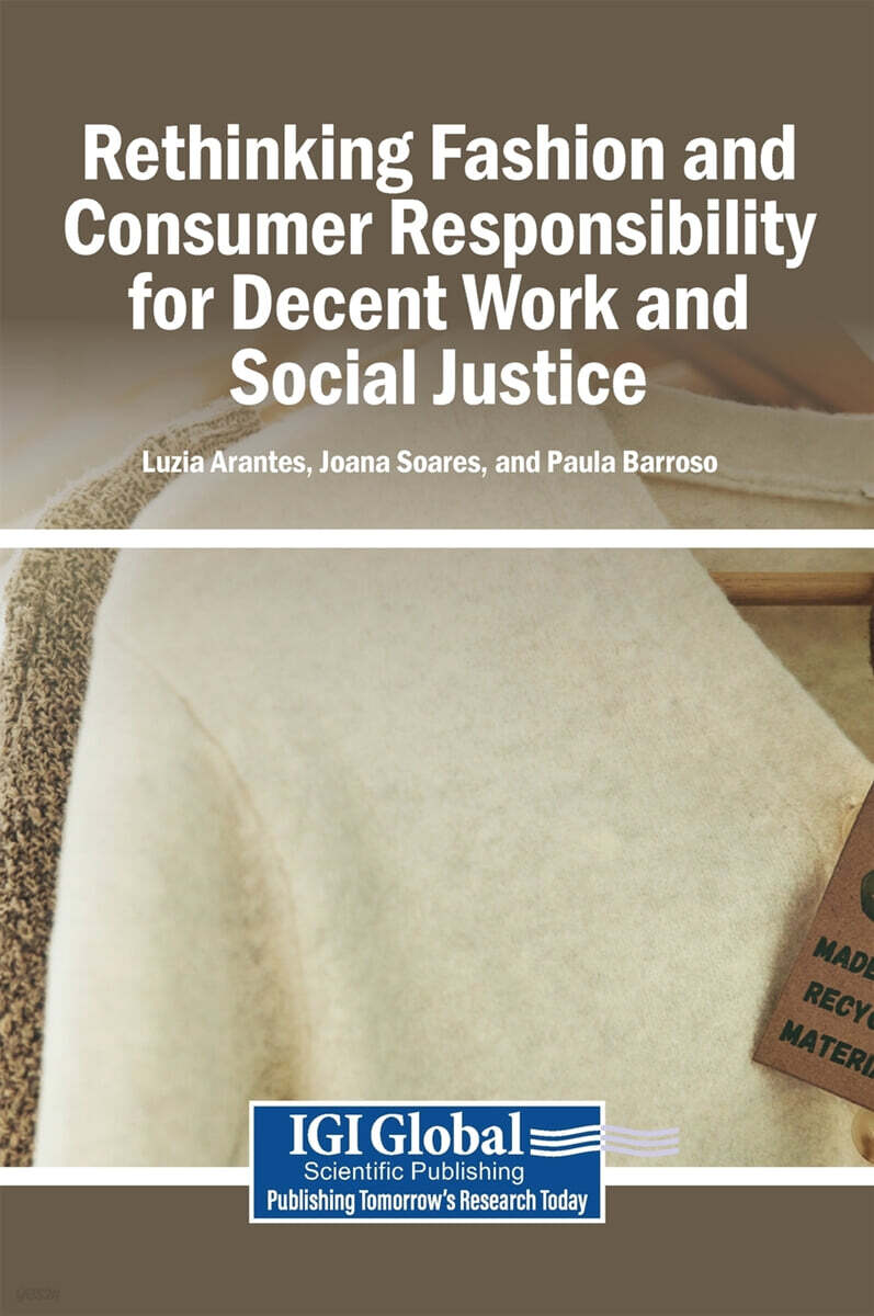 Rethinking Fashion and Consumer Responsibility for Decent Work and Social Justice